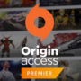 Origin Access Premier sera lancé la semaine prochaine.