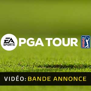 EA Sports PGA Tour - Bande-annonce Vidéo