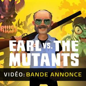 Earl vs. the Mutants - Bande-Annonce Vidéo
