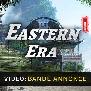 Eastern Era - Bande-annonce
