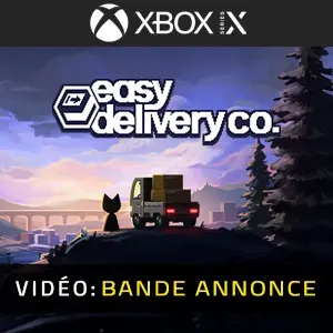 Easy Delivery Co. Xbox Series - Bande-annonce vidéo