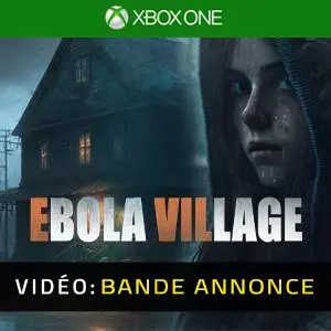 EBOLA VILLAGE Xbox One - Bande-annonce vidéo