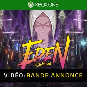 Eden Genesis Bande-annonce Vidéo