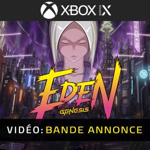 Eden Genesis Bande-annonce Vidéo