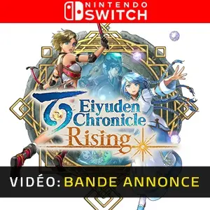 Eiyuden Chronicle Rising Nintendo Switch- Bande-annonce vidéo