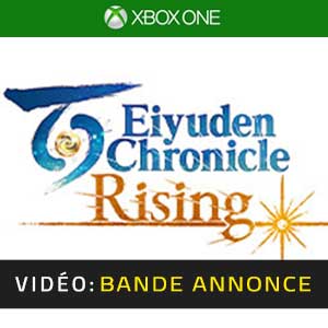 Eiyuden Chronicle Rising Xbox One- Bande-annonce vidéo