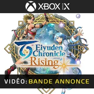 Eiyuden Chronicle Rising Xbox Series- Bande-annonce vidéo