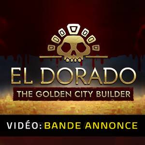 El Dorado The Golden City Builder - Bande-annonce