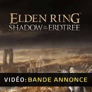 Elden Ring Shadow of the Erdtree - Bande-annonce Vidéo