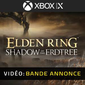 Elden Ring Shadow of the Erdtree Bande-annonce Vidéo