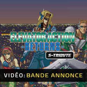 Elevator Action Returns S-Tribute - Bande-annonce Vidéo