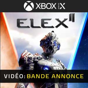 Elex 2 Xbox Series X Bande-annonce Vidéo