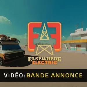 Elsewhere Electric - Bande-annonce