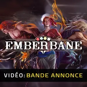 Emberbane - Bande-annonce