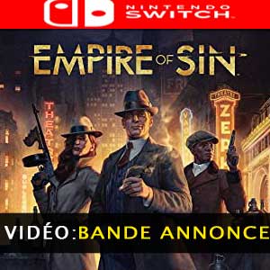 Vidéo de la bande annonce de l Empire of Sin