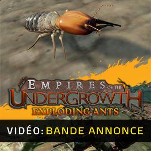 Empires of the Undergrowth Exploding Ants - Bande-annonce Vidéo