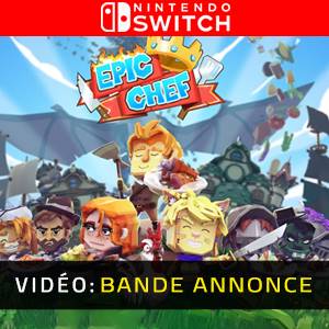 Epic Chef Nintendo Switch - Bande-annonce
