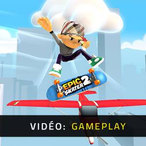 Epic Skater 2 Vidéo de Gameplay