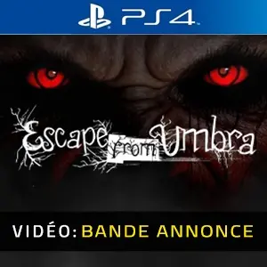 Escape from Umbra PS4 - Bande-annonce vidéo