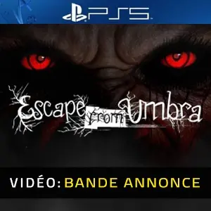 Escape from Umbra PS5 - Bande-annonce vidéo