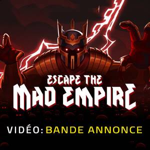 Escape The Mad Empire Bande-annonce