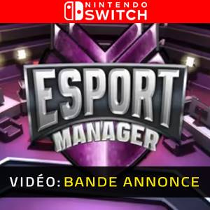 ESport Manager Nintendo Switch - Bande-annonce vidéo