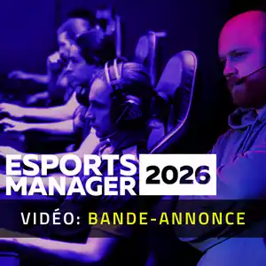 Esports Manager 2026 - Bande-annonce vidéo