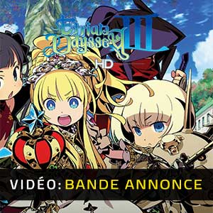 Etrian Odyssey 3 HD - Bande-annonce Vidéo