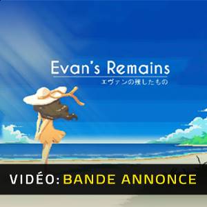 Evan’s Remains - Bande-annonce Vidéo