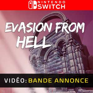 Evasion From Hell Nintendo Switch Bande-annonce Vidéo