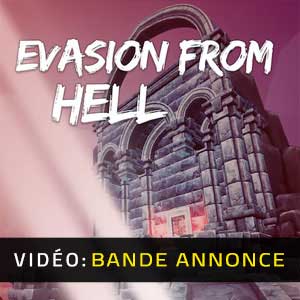 Evasion From Hell Bande-annonce Vidéo