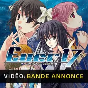 Ever 17 - The Out of Infinity - Bande-annonce