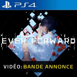 Ever Forward PS4 Bande-annonce Vidéo