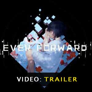 Ever Forward Bande-annonce Vidéo