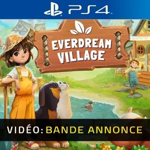 Everdream Village PS4 - Bande-annonce