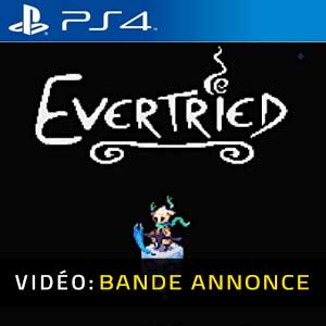 Evertried PS4 Bande-annonce Vidéo