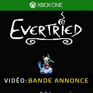 Evertried Xbox One Bande-annonce Vidéo