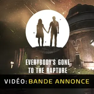 Everybody's Gone to the Rapture – Bande-annonce