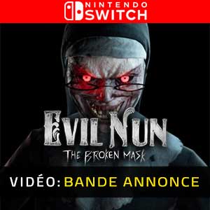 Evil Nun The Broken Mask - Bande-annonce vidéo