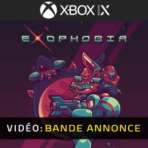 Exophobia - Vidéo Bande-annonce