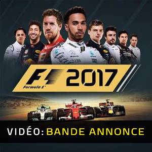 F1 2017 - Bande-annonce