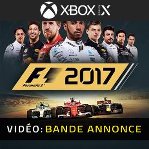 F1 2017 Xbox Series - Bande-annonce