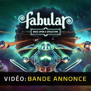 Fabular Once upon a Spacetime - Bande-annonce vidéo