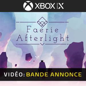 Faerie Afterlight Xbox Series - Bande-annonce