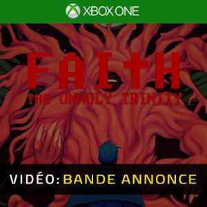 FAITH The Unholy Trinity - Bande-annonce vidéo