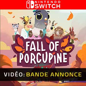 Fall of Porcupine Vidéo Trailer
