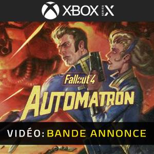 Fallout 4 Automatron - Video Trailer