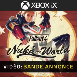 Fallout 4 Nuka World Bande-annonce Vidéo