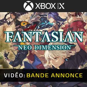 FANTASIAN Neo Dimension Bande-annonce Vidéo
