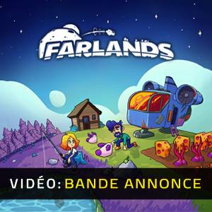 Farlands - Bande-annonce Vidéo